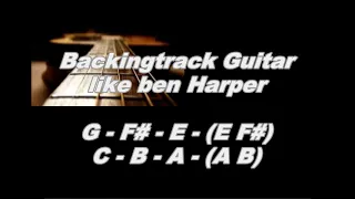 Backing track Like ben harper in G