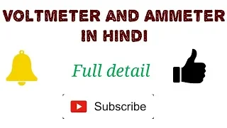 Voltmeter And Ammeter || Basic Electrical Measurement Instruments ||