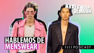 HABLEMOS de TENDENCIAS en MENSWEAR #FW22 | ELLE Podcast