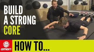 How To Get A Strong Core For Mountain Biking | Mountain Bike Training