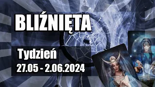 BLIŹNIĘTA TAROT TYDZIEŃ 27.05-2.06.2024