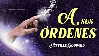 Neville Goddard - A SUS ÓRDENES [Audiolibro Completo en Español]