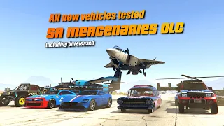 GTA V Online How fast are SA Mercenaries DLC Vehicles | Including Dripfeed