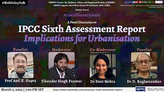 #LocalGovernance | E14 | Panel Discussion | IPCC VI Assessment Report: Implications for Urbanisation