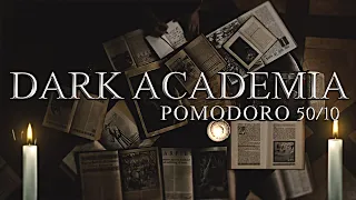Dark Academia Study Pomodoro 50/10 ◈ Aesthetic Ambience 'Focus & Relax" / Rain and Thunder sounds