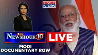 NewsHour Agenda Live | Row Over BBC Documentary On Modi, UK To India: ‘Propaganda’ Called Out