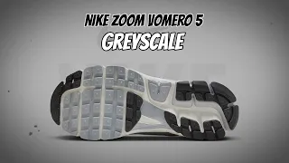 Nike Zoom Vomero 5 Greyscale