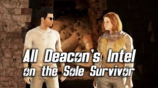Fallout 4 - Deacon's Intel on the Sole Survivor (All Options)