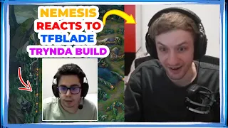 Nemesis Reacts to TFBLADE Tryndamere Build 👀