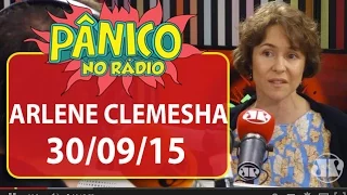 Arlene Clemesha - Pânico - 30/09/15