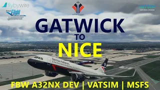 MSFS | FBW A32NX Full Flight - Gatwick to Nice - British Airways Real Ops [VATSIM]