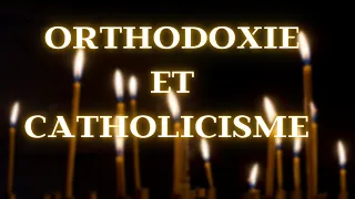 Différence entre l'orthodoxie et le catholicisme par Alexandre Kedroff