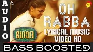 [ OH RABBA ] BASS BOOSTED | BASS BOOST MUSIC | GODHA MOVIE SONG