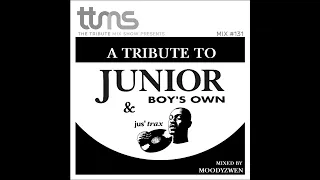 131 - A Tribute To Junior Boys Own - mixed by Moodyzwen