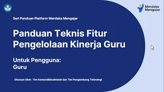 WEBINAR BERBAGI PANDUAN TEKNIS FITUR PENGELOLAAN KINERJA GURU