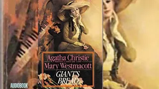 Agatha Christie (Mary Westmacott) 🎧Giant's Bread🎧Full-Length #audiobook #mystery #story
