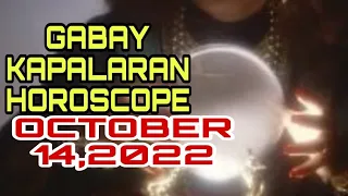 GABAY KAPALARAN HOROSCOPE OCTOBER 14,2022 KALUSUGAN, PAG-IBIG AT DATUNG-APPLE PAGUIO7