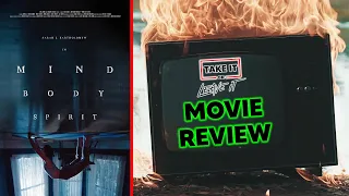 Mind Body Spirit (2024) - Movie Review