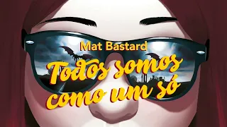 Stand As One - Mat Bastard | (Tradução / Legendado)