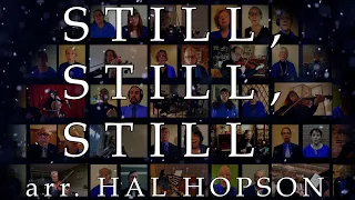 Still, Still, Still - arr. Hal Hopson (FCCB Virtual Choir w/Rainier Symphony)