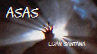 ASAS - LUAN SANTANA | LETRA