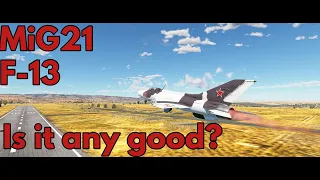 War Thunder. MiG 21F-13, How good is it?