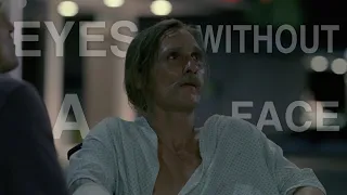 True Detective - Eyes Without a Face