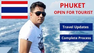 Phuket Now Open for Tourist II Phuket Travel Updates II