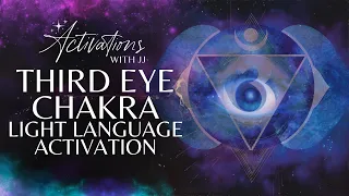 Third Eye Chakra Light Language Activation