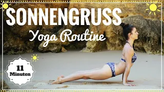 Sonnengruss Yoga Morgen Routine | Mit 11 Minuten in den Tag starten | Einfach Mitmachen!