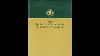 Narcotics Anonymous Step Working Guides Step Four