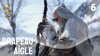 Drapeau Aigle | Episode 6 | Novoland: Eagle Flag|  Liu Hao Ran | 九州缥缈录 | Clickia France