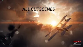 Battlefield 1 War Stories (Friends In High Places) All Cutscenes