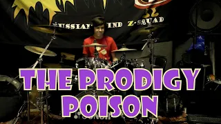The PRODIGY "Poison" DRUM COVER by 12 years Vladikus
