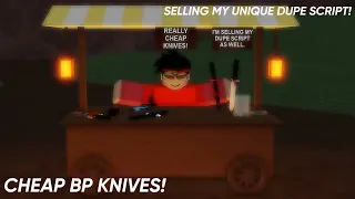 Selling unleaked BP Dupe script! / Knives in bulk for really cheap! ( BREAKING POINT ROBLOX )