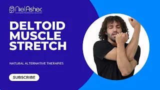 How to Stretch the Deltoid Muscle