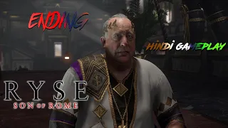 Ryse: Son of Rome|HINDI GAMEPLAY| ENDING