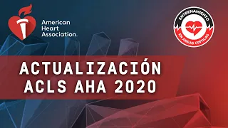 🎧 ACTUALIZACIONES ACLS AHA 2020 | 15 min en la UCI