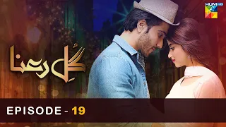 Gul-e-Rana - Episode 19 - [ HD ] - ( Feroze Khan - Sajal Aly ) - HUM TV Drama