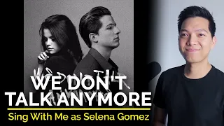 We Don't Talk Anymore (Male Part Only - Karaoke) - Charlie Puth ft. Selena Gomez