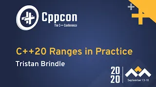 C++20 Ranges in Practice - Tristan Brindle - CppCon 2020