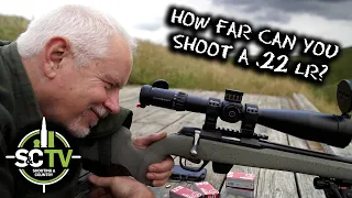 S&C TV | How far can you shoot a .22LR? | 22.LR long-range shooting episode