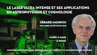 « LE LASER ULTRA INTENSE ET SES APPLICATIONS EN ASTROPHYSIQUE ET COSMOLOGIE »