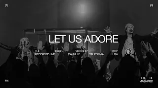 Let Us Adore (LIVE) - Lauren Alexandria Dueck, Kendrian Dueck