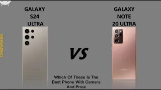 Galaxy S24 Ultra vs Galaxy Note 20 Ultra - Compare