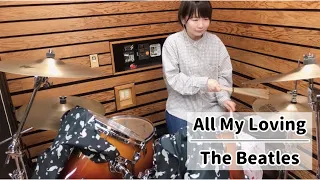 All My Loving - The Beatles (drums cover)