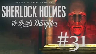 SHERLOCK HOLMES - THE DEVILS DAUGHTER #31 - Der Teufel und seine Tochter [Ende] ~ Let's Play