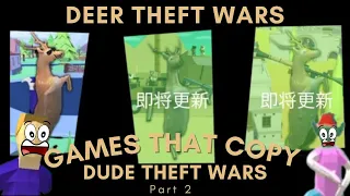 Games That Copy Dude Theft Wars 2