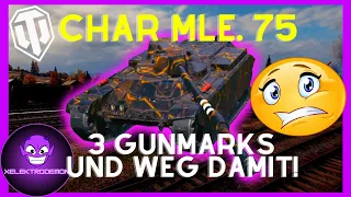 Char Mle. 75 - HASSLIEBE nenn ich das! [World of Tanks - Deutsch]