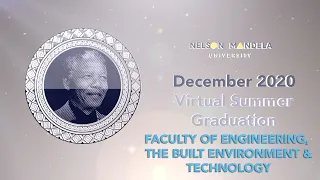 Faculty of EBET Mandela Uni Summer Graduation Session 5 - December 2021
